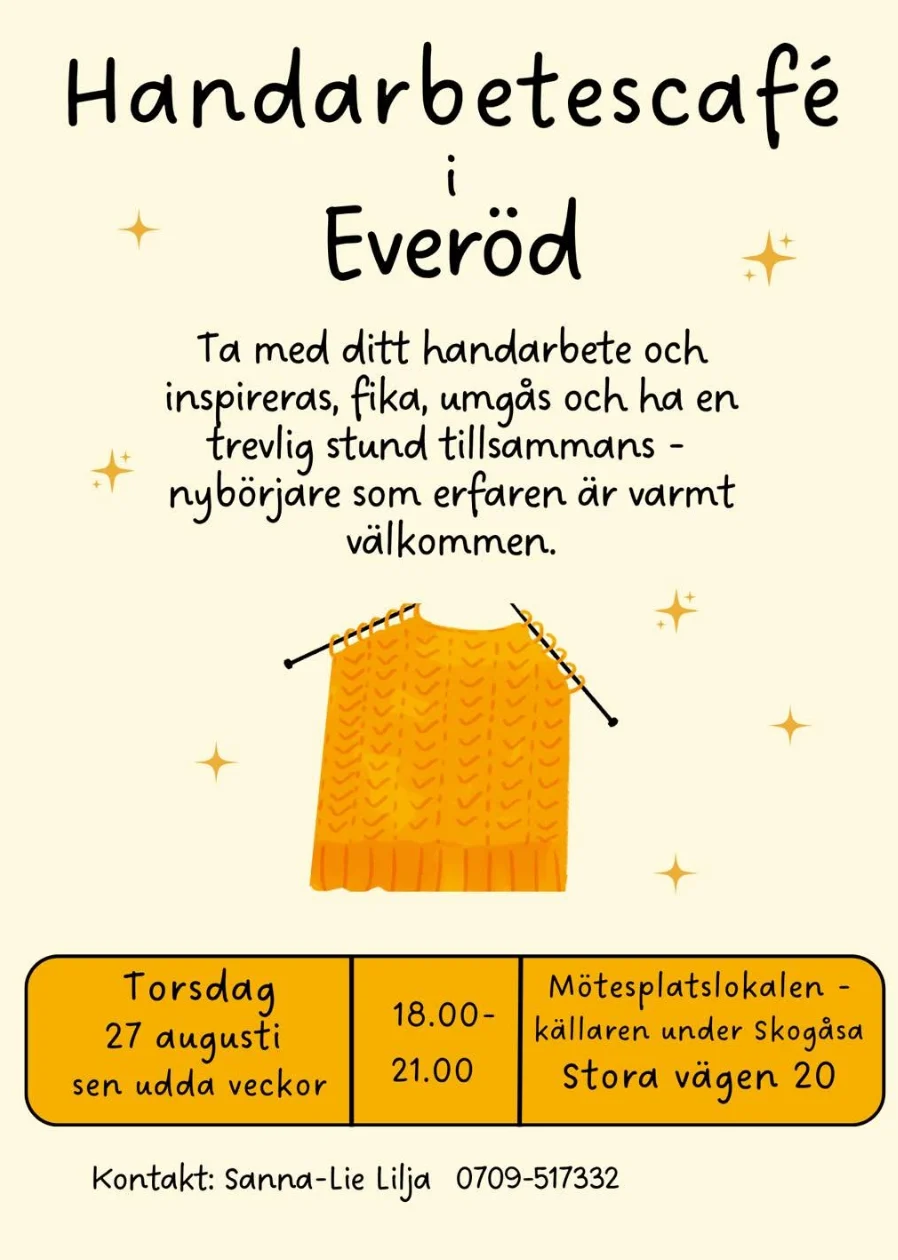 Affisch för Handarbetscafé i Everöd med text om handarbete, fika och träffar på udda torsdagar.